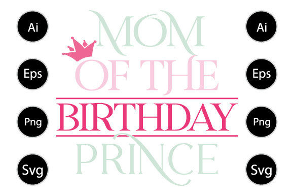 Mom of the Birthday Princess Graphics for Crafts