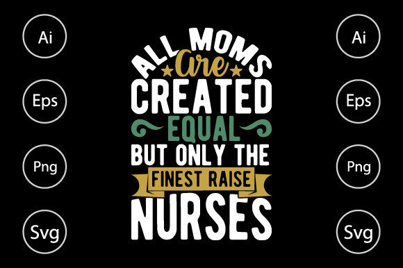 Nurses Design, Mom and Nurse Graphics for Crafts