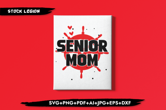 Senior Mom Wheel Graphics for Crafts